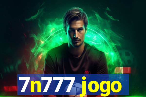 7n777 jogo